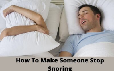 How To Make Someone Stop Snoring