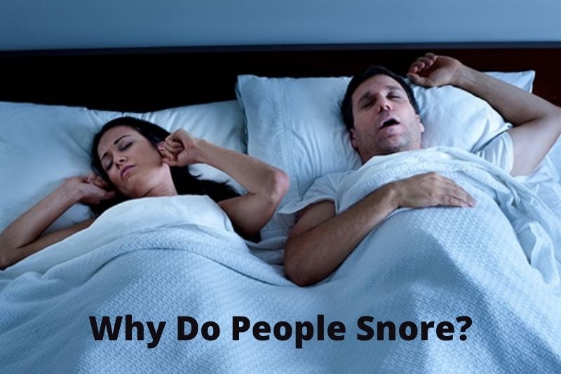 Why Do People Snore